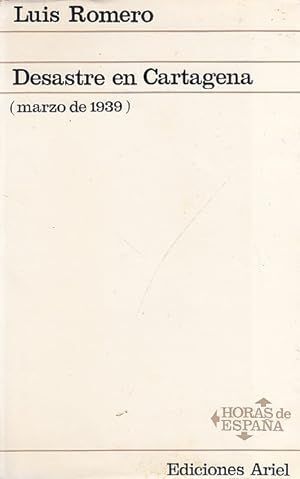 DESASTRE EN CARTAGENA (MARZO DE 1939)