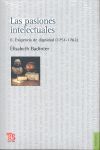 LAS PASIONES INTELECTUALES, II : EXIGENCIA DE DIGNIDAD (1751-1762)