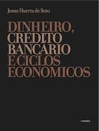 DINHEIRO, CREDITO BANCARIO E CICLOS ECONOMICOS